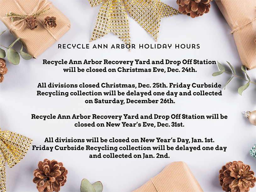 Recycle Ann Arbor Holiday Hours Recycle Ann Arbor Holiday Hours